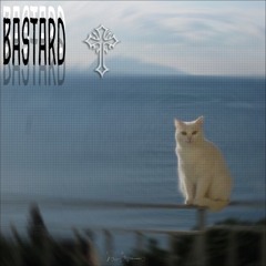 BASTARD