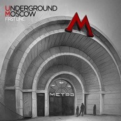 UNDERGROUND MOSCOW (UM) | FIRST LINE | BORIS THE SPYDER remix | krysha-012