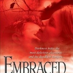 Embraced by Darkness (Read-Full#