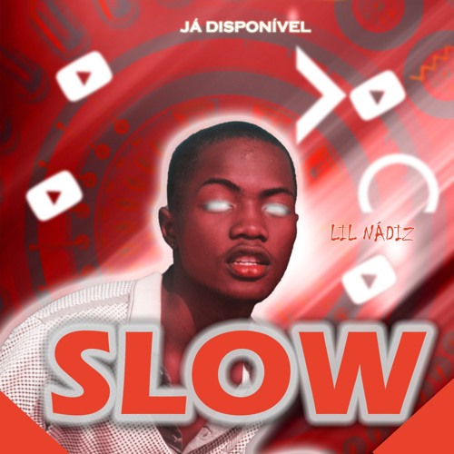 Stream Slow by Lil Nádiz | Listen online for free on SoundCloud