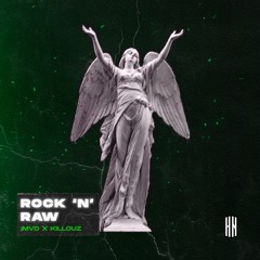 iMVD & Killouz - Rock'N'Raw [HN Release]