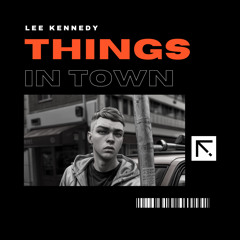 LEE K - Things In Town