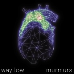 Murmurs