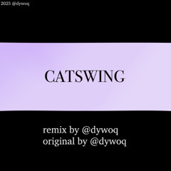 Catswing [Deltarune, Chapter 4 - Remix]