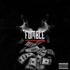 FUMBLE (feat. ET Reed)