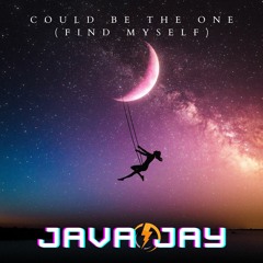 Could Be The One (Radio Edit) By JAVA JAY
