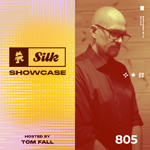 Monstercat Silk Showcase 805 (Hosted by Tom Fall)