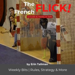 The French Flick: Fautes, positionnement et responsabilités du capitaine (Ep. 2, VF)