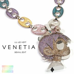 LIL UZI VERT - VENETIA (BEXNIL EDIT)