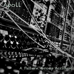 Apoll - Pattern Control Desaster