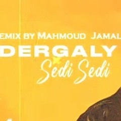 درجالي و جنات - _سيدي سيدي_ (بقى يعني عشان اجمل انسان) _ _Dergaly  ft. Jannat _Sedi Sedi _