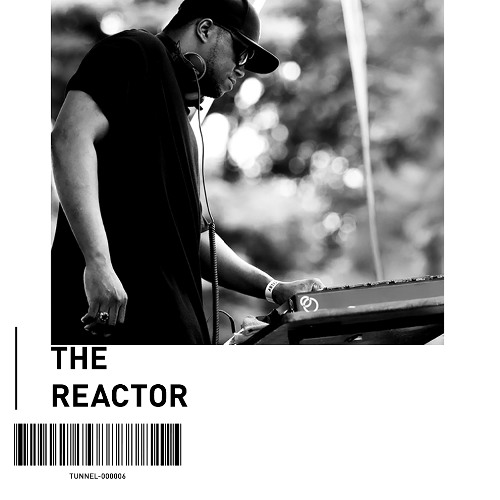 The Reactor  -  Tunnelguest   - 000006