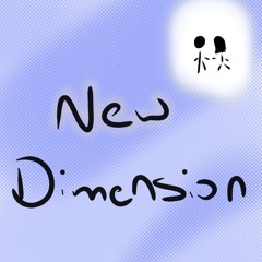 New Dimension - Haiilz, Hseyil (Prod. MLA)