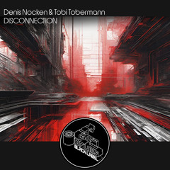 CODBL075 Denis Nocken & Tobi Tobermann - Disconnection