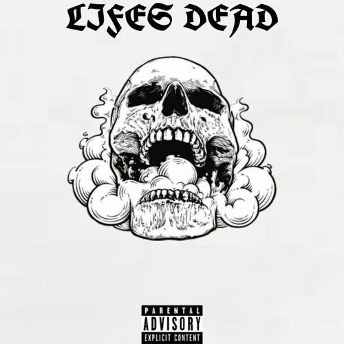 LIFES DEAD (prod. Basistiy Beats)
