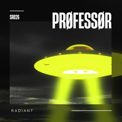 PRØFESSØR  - Radiant (NOTESPEN Remix)