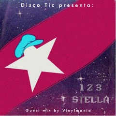 "1 2 3 Stella" Guest Mix by: Vinylmania