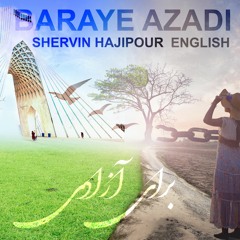 Baraye Azadi | Shervin Hajipour | English Version | برای آزادی (شروین حاجی پور) نسخه انگلیسی