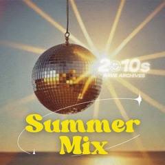 2010s Summer Mix