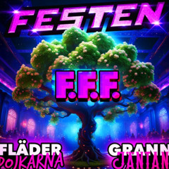 FESTEN - F.F.F. (Magistern Snus Bootleg)