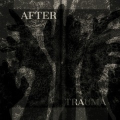 After Trauma