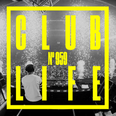 CLUBLIFE by Tiësto Podcast 959