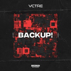 VCTRE - BackUp!