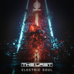 The Last - Electric Soul (Original Mix)