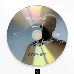 Podcast036 | Orphee (Vinyl only)