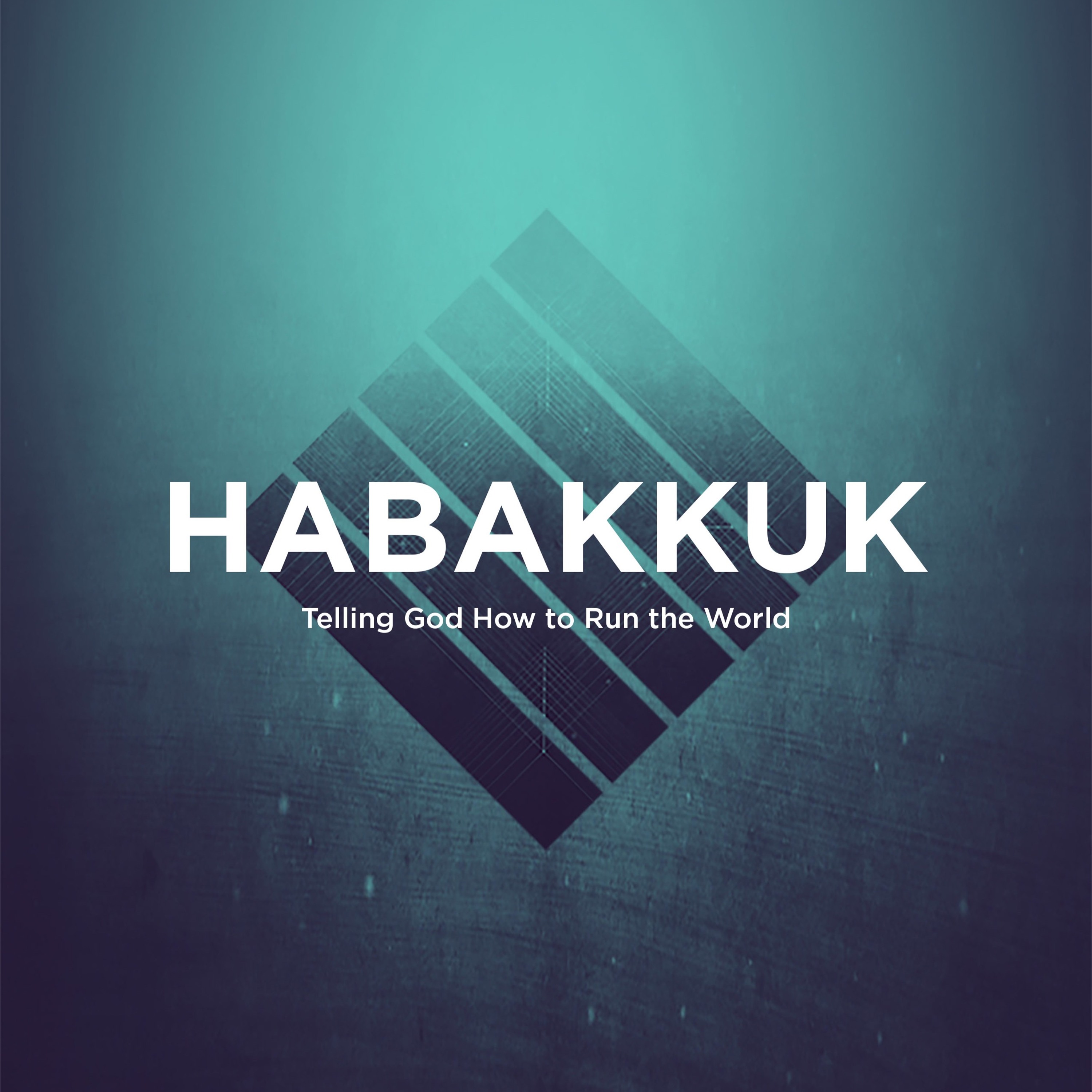 Habakkuk: Telling God How to Run the World 2020.05.17 episode artwork