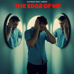 The Edge of Me - REMASTERED - HD