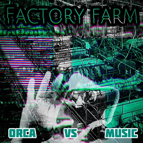 Factory Farm