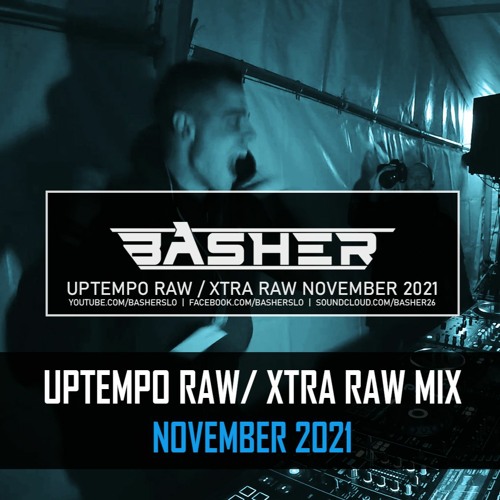 Uptempo Raw / Xtra Raw Mix November 2021