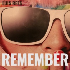Remember