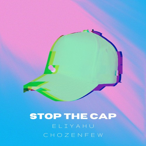 Stop The Cap Prod By D-Wei