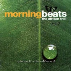 Soul Odyssey (Morning beats Vol 2, compilation Jean Marie K 2002)
