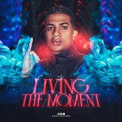 LIVING THE MOMENT 🤟🏽⚡️ - MiguelposadaDj