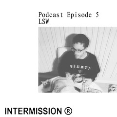 Intermission Podcast Episode 5 - Loop Skywalker
