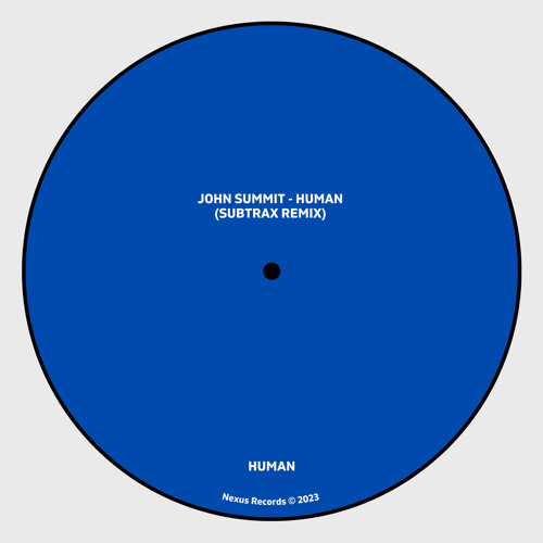 John Summit - Human (Subtrax Remix)[FREE DOWNLOAD]