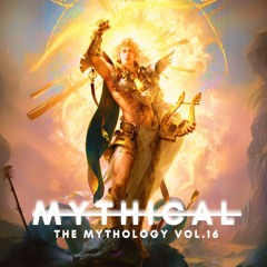 16-Melodic House & Techno Mix (The Mythology Vol.16)