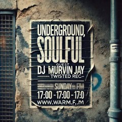X-Clusive Underground Soulful Podcast _WARM  FM_ March 25