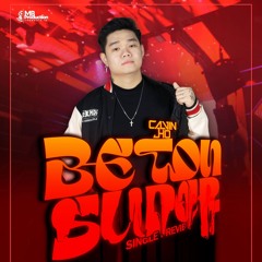 BETON SUPER BY CALVIN JHO