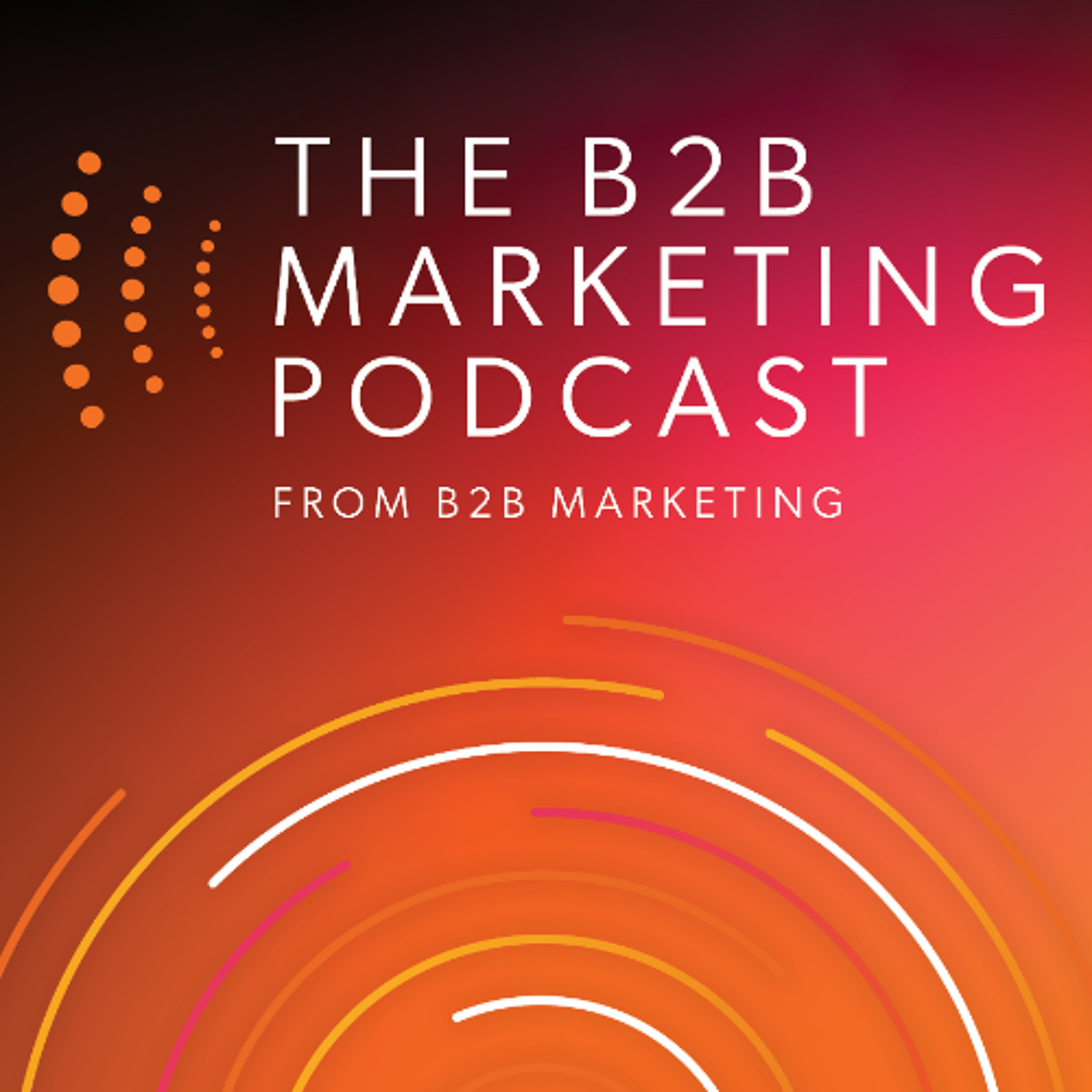 B2B Marketing Podcast
