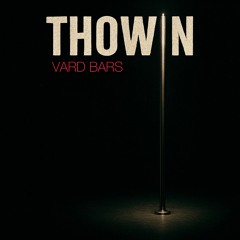 THOWIN (STRIP CLUB ANTHEM)