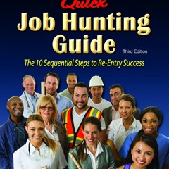[EBOOK] READ The Ex-Offender's Quick Job Hunting Guide: The 10 Sequential Steps