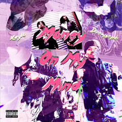 Money On My Mind Ft. Kaylo (Prod. Ilykhy)