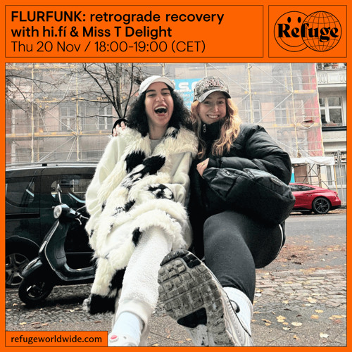 FLURFUNK: retrograde recovery - hi.fí & Miss T Delight - 20 Nov 2025