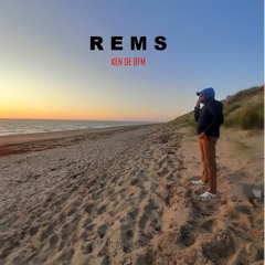 Rems - Ken De BFM