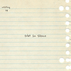 Orbit In Silence