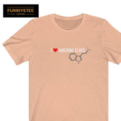 I Love Machine Elves Dmt Shirt Drugs T-Shirt